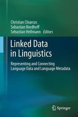 Linked Data in Linguistics - 9783642434969