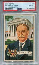 1956 Topps U.S. Presidents #29 William H. Taft PSA 8 NM-MT