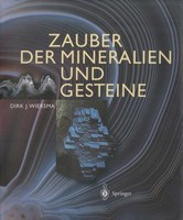 Zauber Der Mineralien Und Gesteine Dirk J. Wiersma