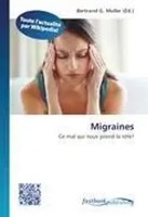 Bertrand G. Muller | Migraines | Taschenbuch | FranzöSisch (2026) | Omniscriptum