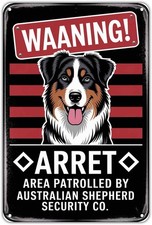 Australian Shepherd Dog Warning Tin Metal Signs Home D cor Vintage Funny Dog for
