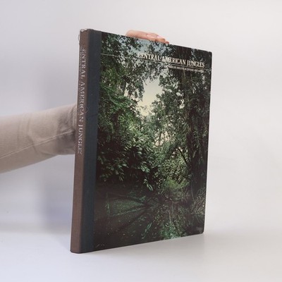 Central American Jungles: The World's Wild Places  |  kolektiv