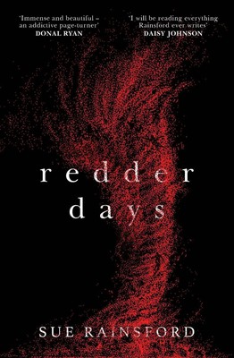 Redder Days by Sue Rainsford Paperback Book