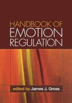 Handbook of Emotion Regulation, - Paperback, by Gross James J. - Acceptable