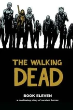 Walking Dead Book 11 by Robert Kirkman: Used