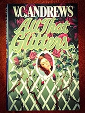 All That Glitters Hardcover V. C. Andrews