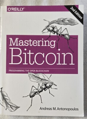 Mastering Bitcoin: Programming the Open Blockchain - paperback Antonopoulos,...