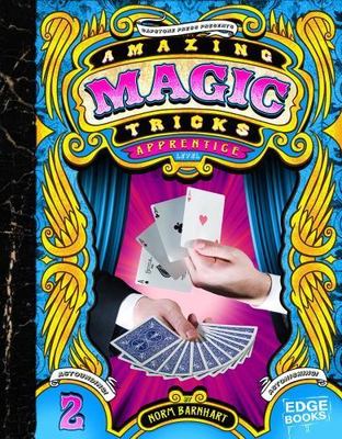 Amazing Magic Tricks, Apprentice Level; E- 1429619430, library binding, Barnhart