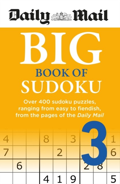 Daily Mail Big Book of Sudoku Volume 3: Over 400 sudokus, ranging from easy to - Image 2