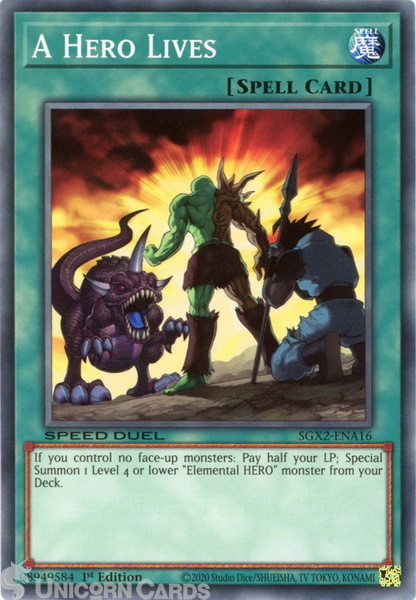 SGX2-ENA16 A Hero Lives :: Common 1st Edition Mint YuGiOh Card
