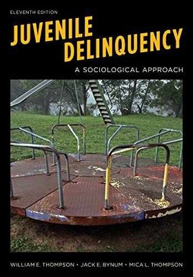 Juvenile Delinquency: A - Paperback, by Thompson Professor of - Very Good