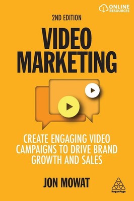 Video Marketing | Jon Mowat | Englisch | Taschenbuch | 2021 | Kogan Page Ltd