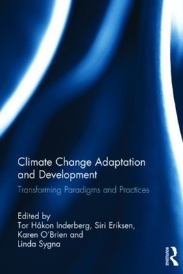 Climate Change Adaptation and Development - 9781138025967