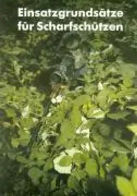 Einsatzgrundsätze für Scharfschützen | Taschenbuch | Deutsch | 1996