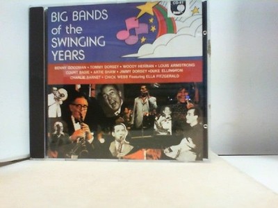 BIG BANDS OF THE SWINGING YEARS Armstrong, Louis, Benny Goodman Hermann Woody a.