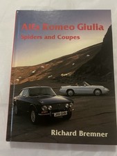 Alfa Romeo Giulia Spiders And Coupes Richard Bremner 1992 Hardcover Book Gtv Alfa Romeo Giulia Spiders And Coupes Richard Bremner 1992 Hardcover Book Gtv