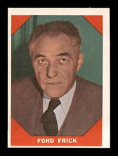 1960 Fleer #74 Ford Frick  EXMT/EXMT+ X3260010