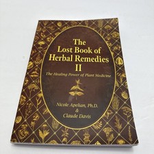 The Lost Book of Herbal Remedies II paperback with color pictures Used