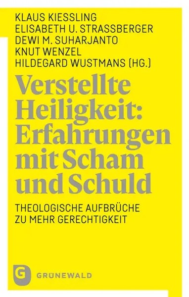 Klaus KießLing (U. A.) | Verstellte Heiligkeit: Erfahrungen Mit Scham Und Schuld-image