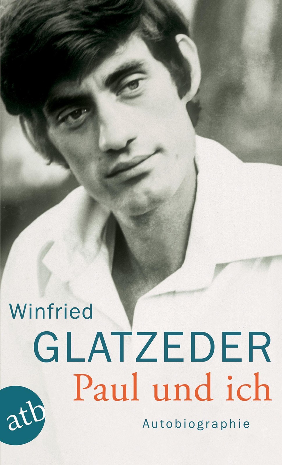 Aufbau Paul Und Ich, Biografien Von Winfried Glatzeder - Bild 2