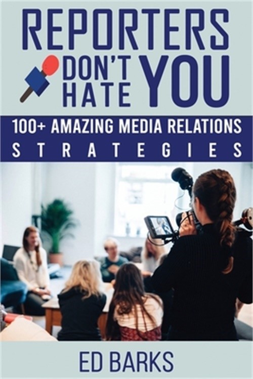 Reporters Don't Hate You (Paperback or Softback)