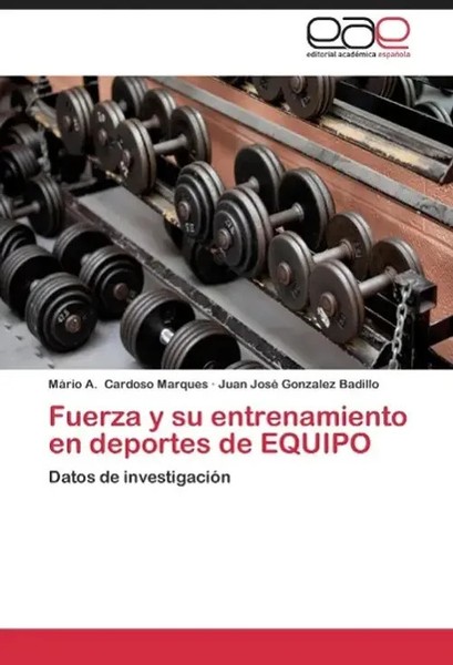 Fuerza Y Su Entrenamiento En Deportes De Equipo Datos De InvestigacióN Buch 2014-image
