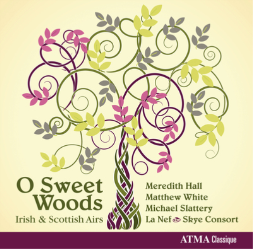 Robert Burns O Sweet Woods: Irish & Scottish Airs (CD) Album