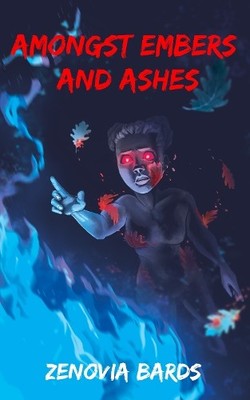 zenovia bards Amongst Embers and Ashes (Paperback) Burning Scarlet (UK IMPORT)