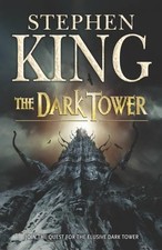 The Dark Tower VII: The Dark Tower, King, Stephen