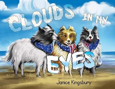 Janice Kingsbury Clouds in my Eyes (Taschenbuch) (US IMPORT)