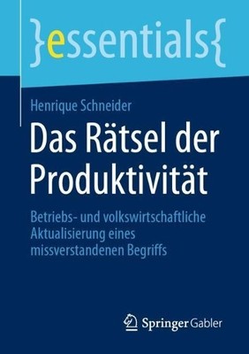 Das Rtsel der Produktivitt - 9783658317577