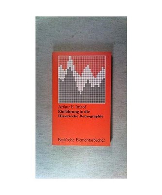 Einführung in die Historische Demographie, Imhof, Arthur Erwin