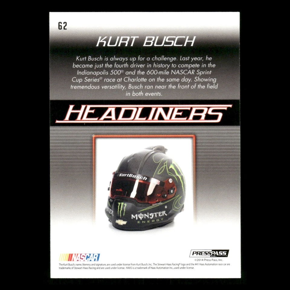 Kurt Busch #62 2015 Press Pass Headliners Stewart-Haas Racing Racing Card - Image 2 of 3