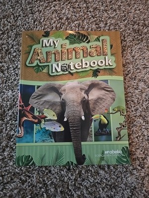 Abeka 3rd Grade Science My Animal Notebook Workbook Consumable, New Unused
