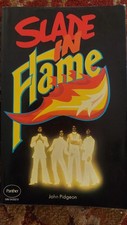 Slade In Flame Book John Pidgeon 1st Pirinting 1975