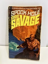 DOC SAVAGE #70: SPOOK HOLE by Kenneth Robeson Bantam 1972 Printing