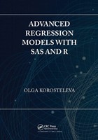 Advanced Regression Models With Sas And R Olga Korosteleva Taschenbuch Englisch