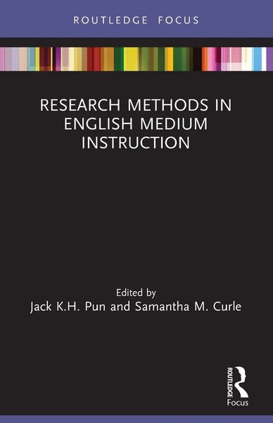 Jack K. H. Pun (U. A.) | Research Methods In English Medium Instruction | Buch-image