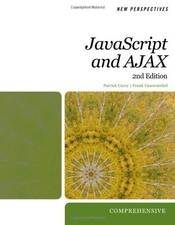 NEW PERSPECTIVES ON JAVASCRIPT AND AJAX: COMPREHENSIVE By Patrick Carey & Frank