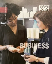Pivot Point Fundamentals - 103: Business - Cosmetology textbook 2018