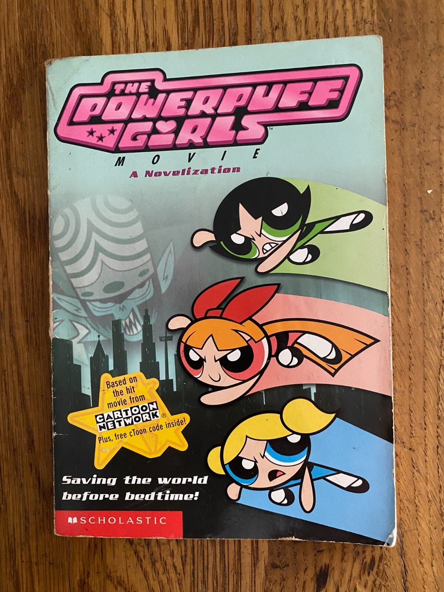 THE POWERPUFF GIRLS - Scholastic 2002 Movie Novelisation CARTOON