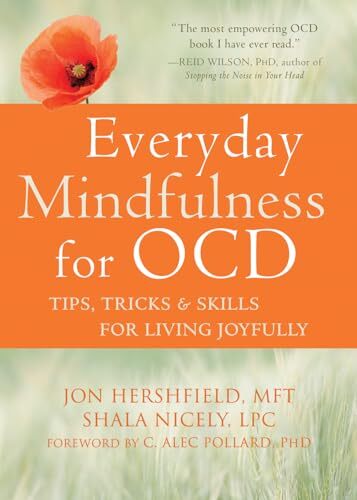 Everyday Mindfulness for OCD: Tips, Tricks, and. MFT, LPC, Pollard** - Image 4