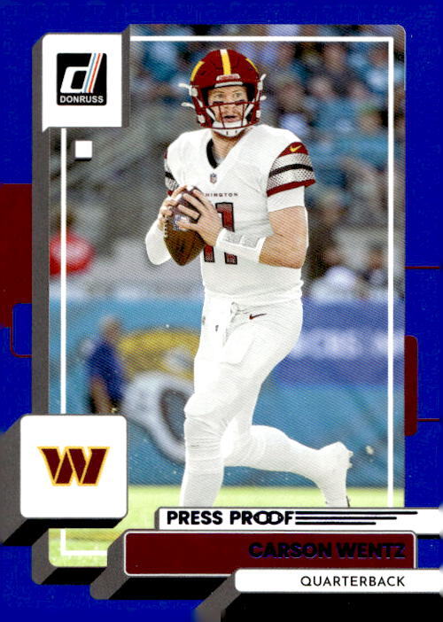 Carson Wentz 2022 Donruss - Blue Press Proof #52 - Washington Commanders