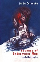 Revenge Of Underwater Man And Other Stories Jarda Cervenka Taschenbuch Englisch