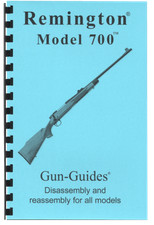 Remington 700 Manual Book Takedown Guide from Gun-Guides Rifle Disassembly NEW