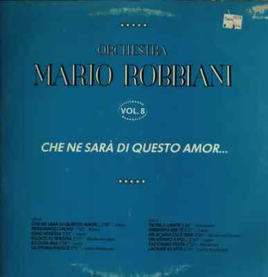 LP Orchestra Mario Robbiani Vol. 8 - Che Ne Sara Di Questo Amor... Edizioni B
