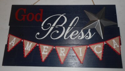 GOD BLESS AMERICA  Patriotic Wood Hanging Wall/Door Sign Red White Blue 15-3/4''W