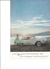 Original 1959 Ford Thunderbird Coupe Print Ad Unique In All The World. Original 1959 Ford Thunderbird Coupe Print Ad Unique In All The World.