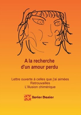 Danier - A la recherche d'un amour perdu... Des retrouvailes  l'illus - X555z