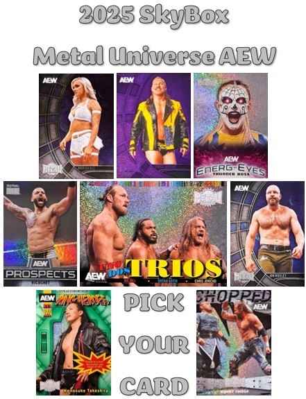 2025 Upper Deck AEW All Elite Wrestling Base & Inserts - Pick Your Card